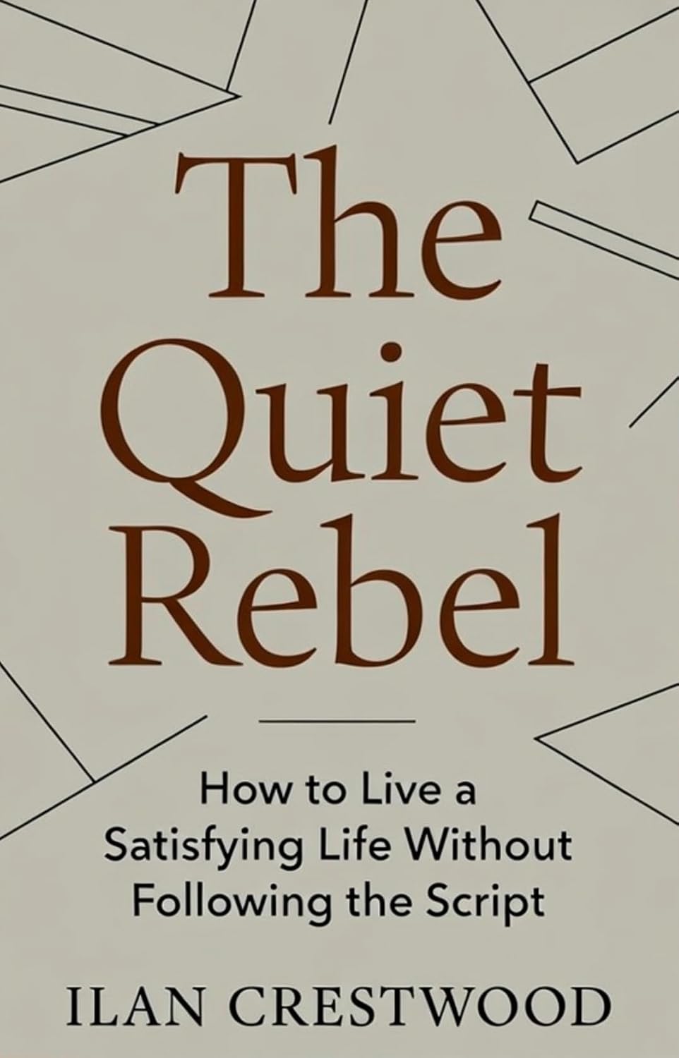 The Quiet Rebel